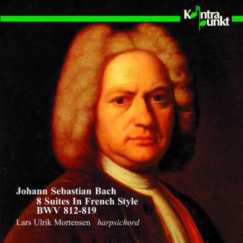 Album Johann Sebastian Bach: 8 Suites In French Style BWV 812-819