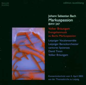 2CD Johann Sebastian Bach: Markus-passion Nach Bwv 247