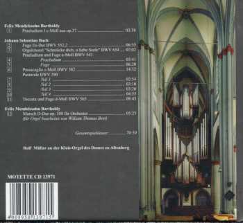 CD Johann Sebastian Bach: Mendelssohns Leipziger Orgelkonzert 1840 Mit Werken Von Johann Sebastian Bach (Eine Dokumentation)
