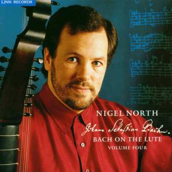 Album Johann Sebastian Bach: Bach On The Lute Volume Four