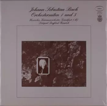 Orchestersuiten 1 und 3