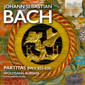 Johann Sebastian Bach: Partitas BWV 825-830