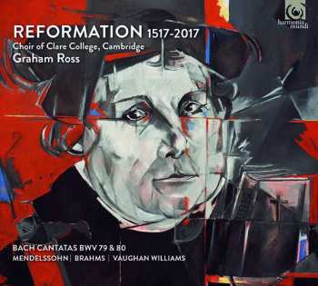 CD Johann Sebastian Bach: Reformation 1517-2017 DIGI