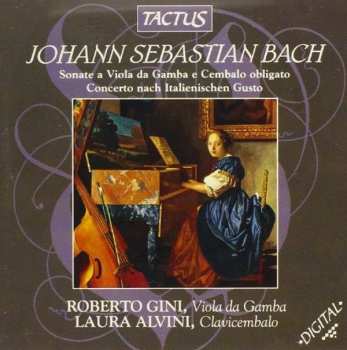 CD Johann Sebastian Bach: Sonate A Viola Da Gamba E Cembalo Obligato / Concerto Nach Italienischen Gusto