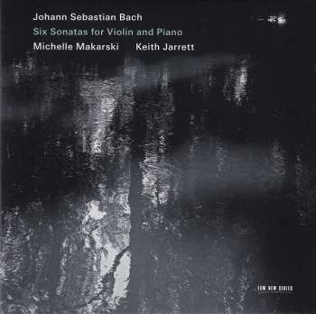 2CD Johann Sebastian Bach: Six Sonatas For Violin And Piano