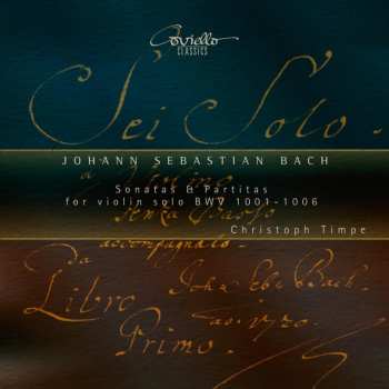 2CD Johann Sebastian Bach: Sonaten & Partiten Für Violine Bwv 1001-1006