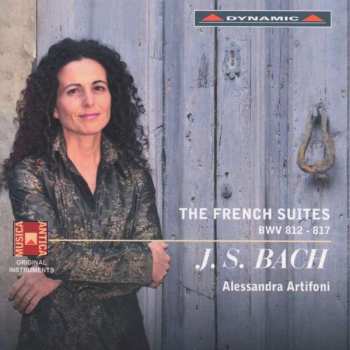 2CD Johann Sebastian Bach: The French Suites, BWV 812 - 817