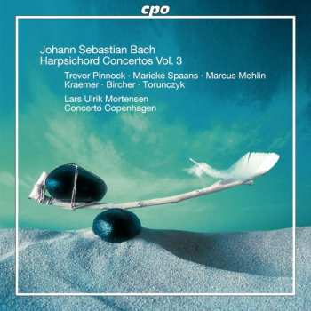 Album Johann Sebastian Bach: Bach, Harpsichord Concertos, Vol. 3