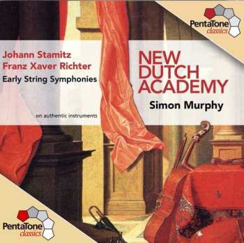 Album Jan Václav Antonín Stamic: Early String Symphonies (On Authentic Instruments)