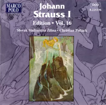 Johann Strauss Sr.: Johann Strauss I:  Edition • Vol. 16