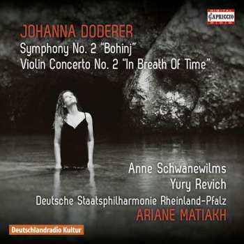 CD Anne Schwanewilms: Symphony No. 2 "Bohinj" · Violin Concerto No. 2 "In Breath Of Time" 