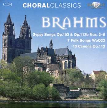 6CD Johannes Brahms: Choral Works