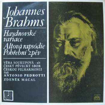 LP Johannes Brahms: Haydnovské variace, Altová rapsódie, Pohřební zpěv