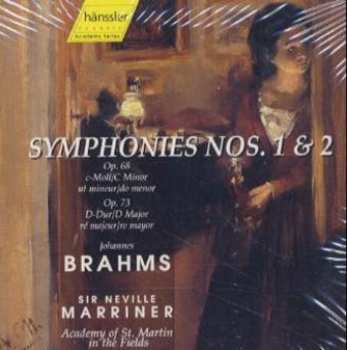 Album Johannes Brahms: Symphonies Nos. 1 & 2