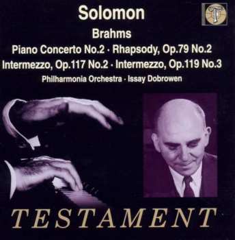 CD Johannes Brahms: Piano Concerto No.2 • Rhapsody, Op.79 No.2 • Intermezzo, Op.117 No.2 • Intermezzo, Op.119 No.3
