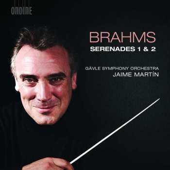 CD Johannes Brahms: Serenaden Nr.1 & 2