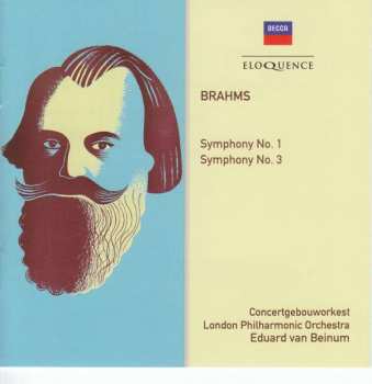CD Johannes Brahms: Symphony No. 1; Symphony No. 3