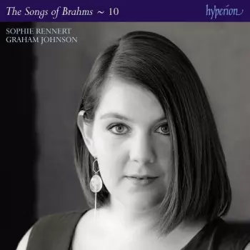 The Songs Of Brahms ~ 10