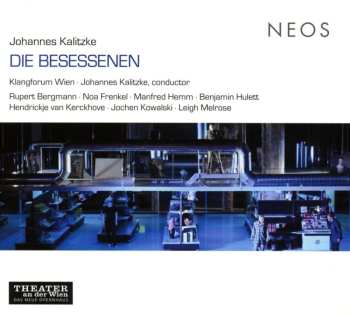 CD Johannes Kalitzke: Die Besessenen