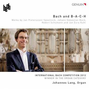 CD Johannes Lang: Bach And B-A-C-H