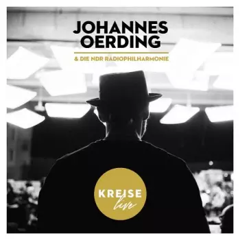 Johannes Oerding: Kreise Live