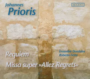 Requiem & Missa Super Allez Regrets
