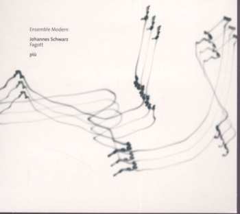 Album Johannes Schwarz: Ensemble Modern Portrait: Johannes Schwarz "piu"