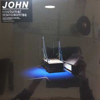LP John: Nocturnal Manoeuvres LTD | CLR