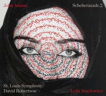 Album John Adams: Scheherazade.2