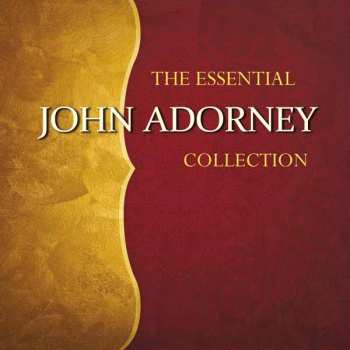 CD John Adorney: The Essential John Adorney Collection