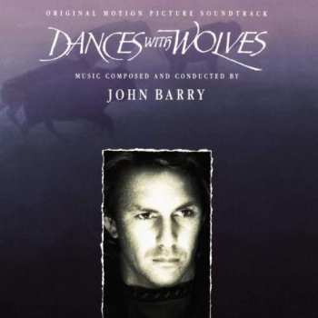 CD John Barry: Dances With Wolves (Original Motion Picture Soundtrack)