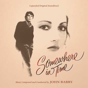 CD John Barry: Somewhere In Time (Expanded Original Soundtrack) LTD