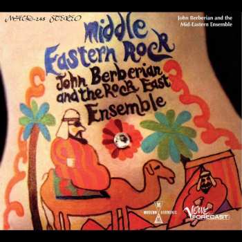 CD John Berberian And The Rock East Ensemble: Middle Eastern Rock
