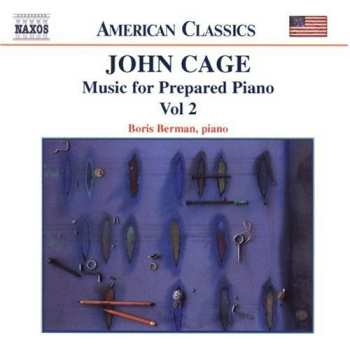 Album John Cage: Music For Prepared Piano, Vol. 2
