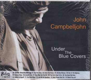 2CD John Campbelljohn: Under The Blue Covers / Live In Germany: The World Is Crazy