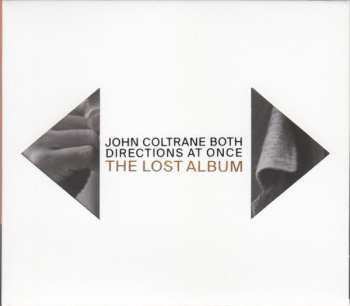 CD John Coltrane: Both Directions At Once: The Lost Album