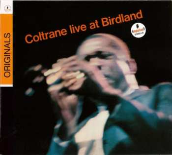 CD John Coltrane: Live At Birdland