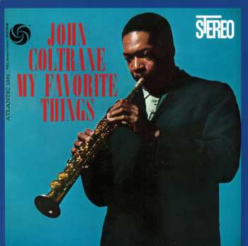 2CD John Coltrane: My Favorite Things DLX