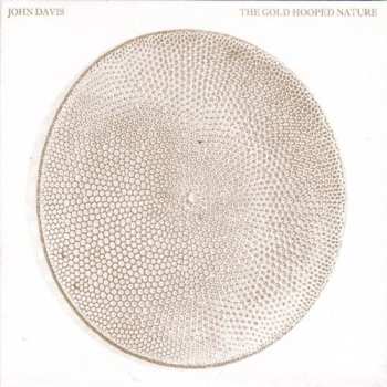 Album John Davis: The Gold Hooped Nature
