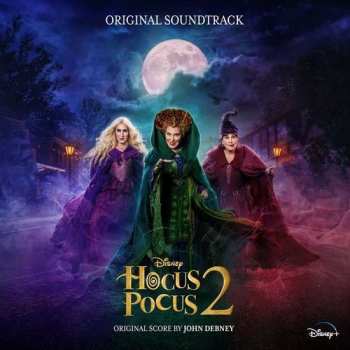 CD John Debney: Hocus Pocus 2