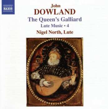 CD Nigel North: Lute Music ● 4 - The Queen's Galliard