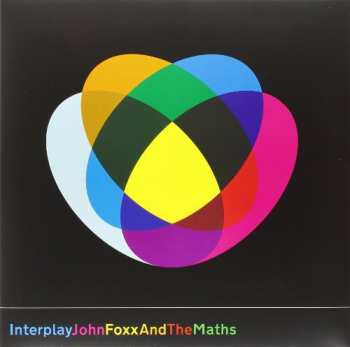 Album John Foxx And The Maths: Interplay + The Shape Of Things