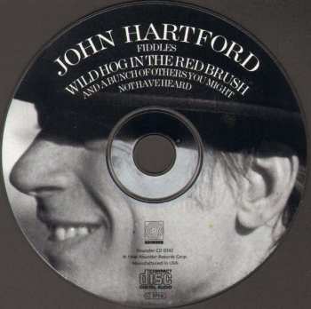 CD John Hartford: John Hartford Fiddles Wild Hog In The Red Brush (And A Bunch Of Others You Might Not Have Heard)