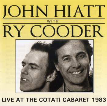 Album Ry Cooder: Live At The Cotati Cabaret 1983