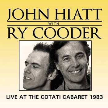 CD Ry Cooder: Live At The Cotati Cabaret 1983