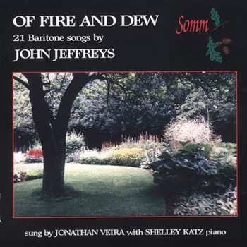 Album John Jeffreys: Of Fire and Dew
