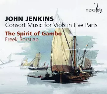 Consort Music For Viols In Five Parts