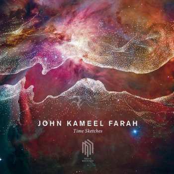 CD John Kameel Farah: Time Sketches