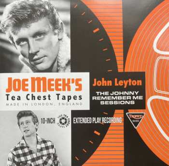 Album John Leyton: Joe Meek's Tea Chest Tapes: The Johnny Remember Me Sessions
