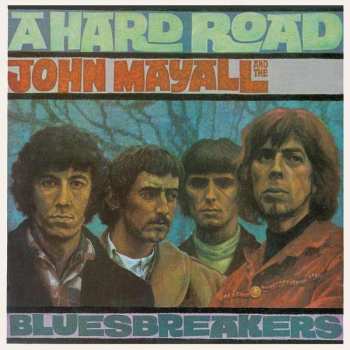 CD John Mayall & The Bluesbreakers: A Hard Road